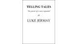 Telling Tales by Luke Jermay