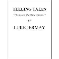 Telling Tales by Luke Jermay