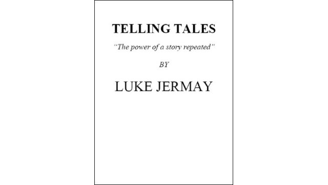 Telling Tales by Luke Jermay