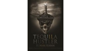 Tequila Hustler by Mark Elsdon