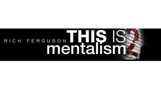 This Is Mentalism 2 by Rich Ferguson