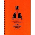 The Thompson Pass by Pass Frank Thompson The Thompson Pass by Pass Frank Thompson