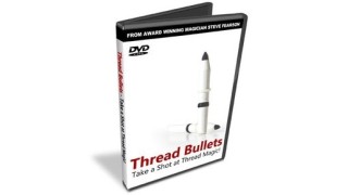 Thread Bullets System by Steve Fearson