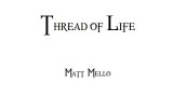 Thread Of Life by Matt Mello