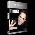 Thread by Wayne Houchin Thread by Wayne Houchin