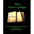 Three Classic's Of Magic by Michael Boden Three Classic's Of Magic by Michael Boden