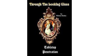 Through The Looking Glass by Michael Boden