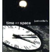 Time And Space by Justin Miller