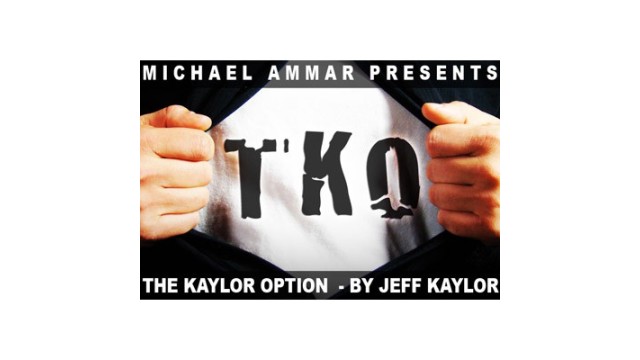 Tko The Kaylor Option by Jeff Kaylor