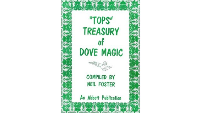 Tops Treasury Of Dove Magic by Neil Foster