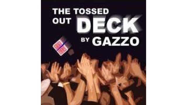 The Tossed Out Deck by Gazzo