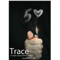 Trace by Will Tsai And Sm Productionz Trace by Will Tsai And Sm Productionz