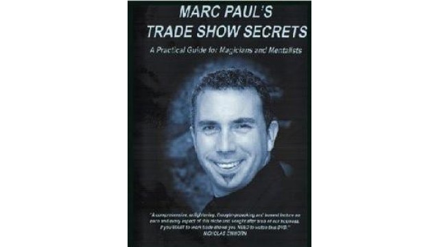 Trade Show Secrets Magic by Marc Pauls