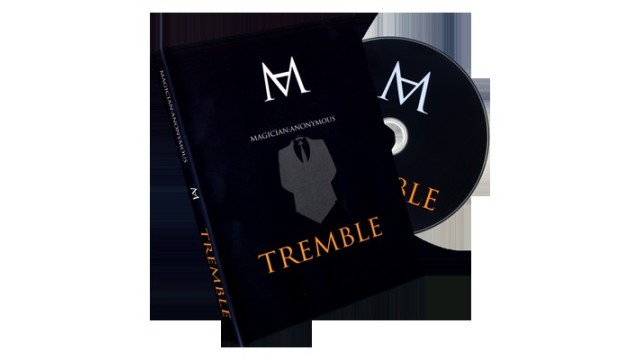 Tremble by Magician Anonymous