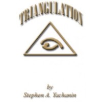 Triangulation by Stephen A Yachanin
