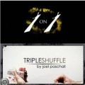 Triple Shuffle by Joel Paschall Triple Shuffle by Joel Paschall