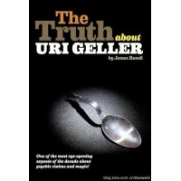 The Truth About Uri Geller by James Randi