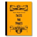 Twists And Trances by Kenton Knepper Twists And Trances by Kenton Knepper