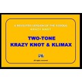 Two Tone Krazy Knot by Zebra Klimax Two Tone Krazy Knot by Zebra Klimax