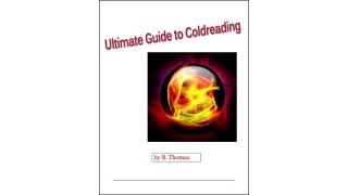 Ultimate Guide To Coldreading by Thomas