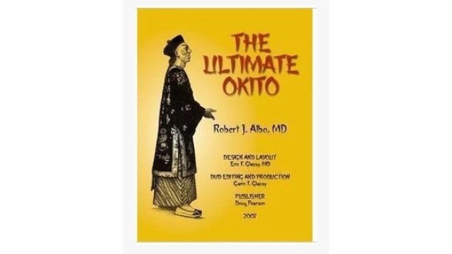 The Ultimate Okito (1-8) by Robert J.Albo Md