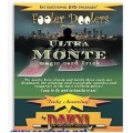Ultra Monte by Daryl Ultra Monte by Daryl