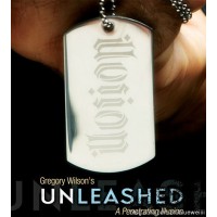 Unleashed by Gregory Wilson