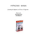Unmasking The Mysteries And Powers Of Hypno by Hypnosis Mania Unmasking The Mysteries And Powers Of Hypno by Hypnosis Mania