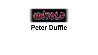 Untold by Peter Duffie