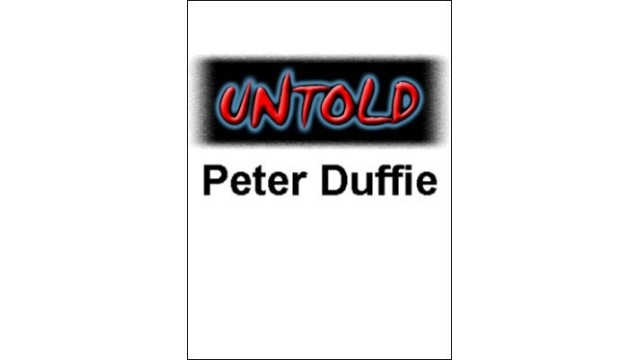 Untold by Peter Duffie