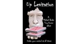 Up Levitation by Michael Boden & Troy Hooser