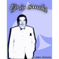 Up In Smoke (2005) by Larry Jennings