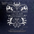 Victorian Coins And Glass by Kainoa Harbot Victorian Coins And Glass by Kainoa Harbot