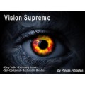 Vision Supreme by Pieras Fitikides Vision Supreme by Pieras Fitikides