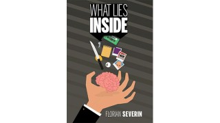 What Lies Inside by Florian Severin