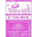 Wipe Out by Terri Rogers Wipe Out by Terri Rogers