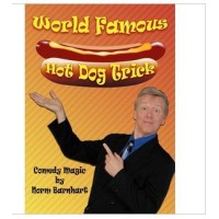 World Famous Hot Dog Trick by Norm Barnhart