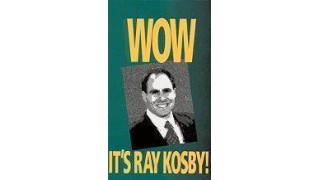 Wow It's Ray Kosby by Ray Kosby