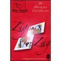 Zig Zag by Mickael Chatelain Zig Zag by Mickael Chatelain