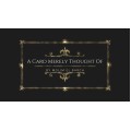 A Card Merely Thought Of by Molim El Barch A Card Merely Thought Of by Molim El Barch