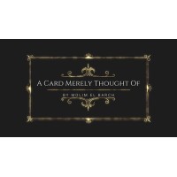 A Card Merely Thought Of by Molim El Barch