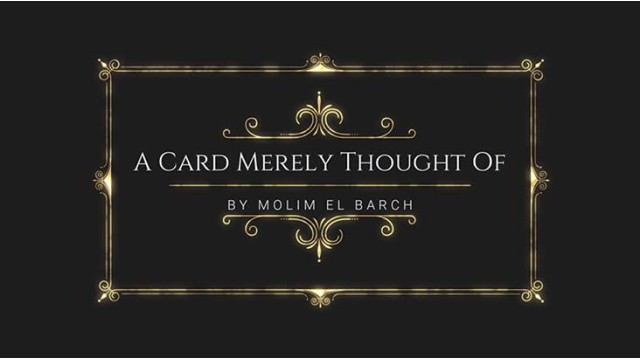 A Card Merely Thought Of by Molim El Barch