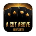 A Cut Above by Andy Smith A Cut Above by Andy Smith