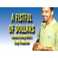 A Fistful Of Dollars by Gregory Wilson A Fistful Of Dollars by Gregory Wilson