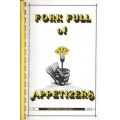 A Fork Full Of Appetizers Vol 1 by Fechters A Fork Full Of Appetizers Vol 1 by Fechters