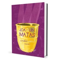 A Fuego Lento by Joaquin Matas