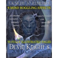 A Knight To Remember Lecture 2011 by Devin Knight