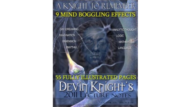 A Knight To Remember Lecture 2011 by Devin Knight