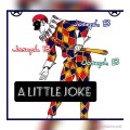 A Little Joke by Joseph B A Little Joke by Joseph B
