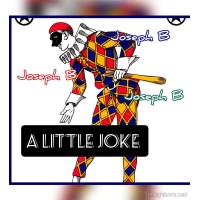 A Little Joke by Joseph B